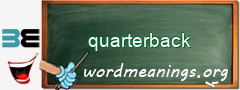 WordMeaning blackboard for quarterback